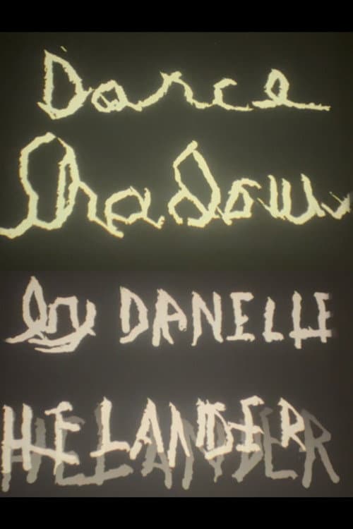 Dance Shadows by Danelle Helander