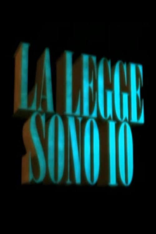 La legge sono io