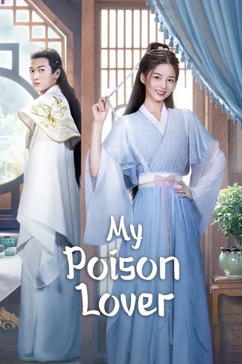 My Poison Lover