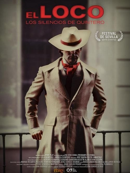 El loco. Los silencios de Quintero