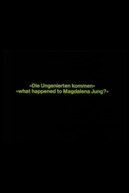 What Happened to Magdalena Jung?